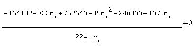 %28-164192-733r%5Bw%5D%2B752640-15r%5Bw%5D%5E2-240800%2B1075r%5Bw%5D%29%2F%28224%2Br%5Bw%5D%29=0