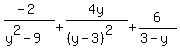 %28-2%29%2F%28y%5E2-9%29%2B4y%2F%28%28y-3%29%5E2%29%2B6%2F%283-y%29