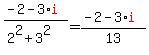 %28-2-3%2Ared%28i%29%29%2F%282%5E2%2B3%5E2%29+=+%28-2-3%2Ared%28i%29%29%2F13