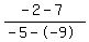 %28-2-7%29%2F%28-5--9%29