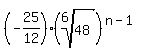 %28-25%2F12%29%28root%286%2C48%29%29%5E%28n-1%29