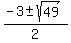 %28-3+%2B-+sqrt%2849%29%29%2F2