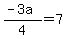 %28-3a%29%2F4+=+7
