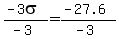 %28-3sigma%29%2F%28-3%29=+%28-27.6%29%2F%28-3%29