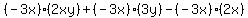 (-3x)(2xy) +(-3x)(3y)- (-3x)(2x)