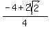 %28-4%2B2sqrt%282%29%29%2F4