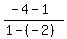 %28-4+-+1%29%2F%281+-+%28-2%29%29