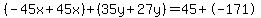 %28-45x%2B45x%29%2B%2835y%2B27y%29=45%2B-171