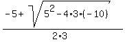 %28-5+%2B+sqrt%28+5%5E2-4%2A3%2A%28-10%29+%29%29%2F%282%2A3%29+