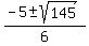 %28-5+%2B-+sqrt%28+145%29%29%2F6+