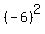 %28-6%29%5E2