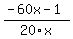 %28-60x+-1%29%2F20x