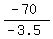 (-70)/(-3.5)