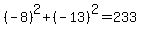 %28-8%29%5E2+%2B+%28-13%29%5E2+=+233