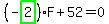 (-highlight_green( 2 ))*F+52=0