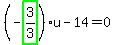 %28-highlight_green%28+3%2F3+%29%29%2Au-14=0