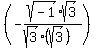 %28-sqrt%28-1%29sqrt%283%29%2F%28sqrt%283%29%28sqrt%283%29%29%29%29