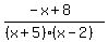%28-x%2B8%29%2F%28%28x%2B5%29%28x-2%29%29