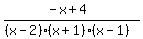 %28-x+%2B+4%29%2F%28%28x-2%29%28x%2B1%29%28x-1%29%29