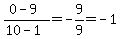 %280-9%29%2F%2810-1%29=-9%2F9=-1
