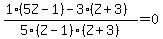 %281%285Z-1%29+-+3+%28Z%2B3%29%29+%2F5%28Z-1%29%28Z%2B3%29+=+0