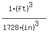 (1(ft)^3)/(1728(in)^3)