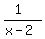 (1)/(x-2)