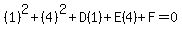 (1)^2+(4)^2+D(1)+E(4)+F=0