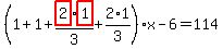 %281%2B1%2Bhighlight_red%28+2+%29%2Ahighlight_red%28+1+%29%2F3%2B2%2A1%2F3%29%2Ax-6=114