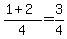 (1+2)/4=3/4