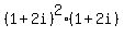 (1+2i)^2(1+2i)