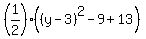 %281%2F2%29%28%28y-3%29%5E2-9%2B13%29