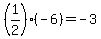 %281%2F2%29%28-6%29=-3