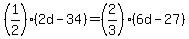 %281%2F2%29%282d-34%29=%282%2F3%29%286d-27%29
