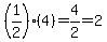 %281%2F2%29%284%29=4%2F2=2