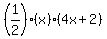 %281%2F2%29%28x%29%284x%2B2%29