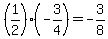 (1/2)*(-3/4)=-3/8
