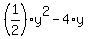 %281%2F2%29+%2A+y%5E2+-+4+%2A+y