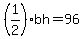%281%2F2%29bh+=+96