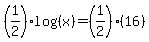 %281%2F2%29log%28%28x%29%29+=+%281%2F2%29%2816%29