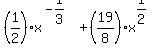 %281%2F2%29x%5E%28-1%2F3%29%2B%2819%2F8%29x%5E%281%2F2%29