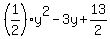 %281%2F2%29y%5E2-3y%2B13%2F2
