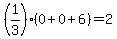 (1/3)(0+0+6)=2