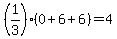 (1/3)(0+6+6)=4
