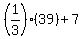 %281%2F3%29%2839%29%2B7