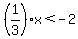 %281%2F3%29x%3C-2
