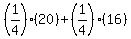 %281%2F4%29%2820%29%2B%281%2F4%29%2816%29