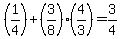 (1/4)+(3/8)(4/3)=3/4