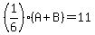 %281%2F6%29%28A%2BB%29=11
