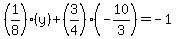 %281%2F8%29%28y%29%2B%283%2F4%29%28-10%2F3%29=-1